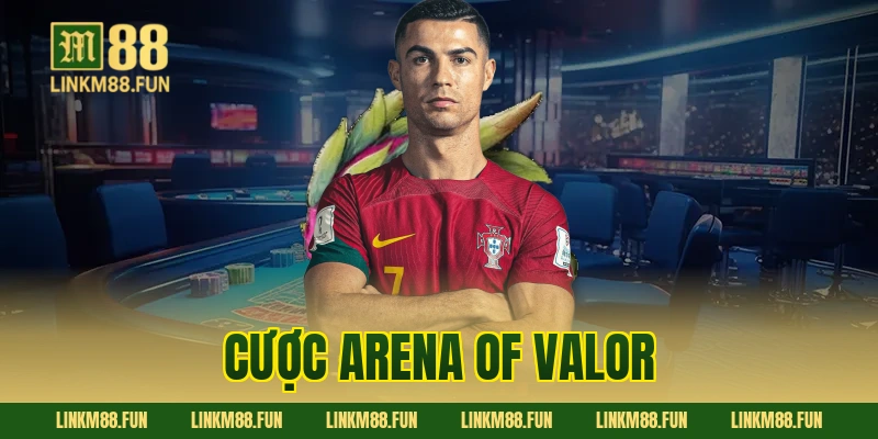 Cược Arena of Valor tại M88 – Hướng dẫn cho game thủ
